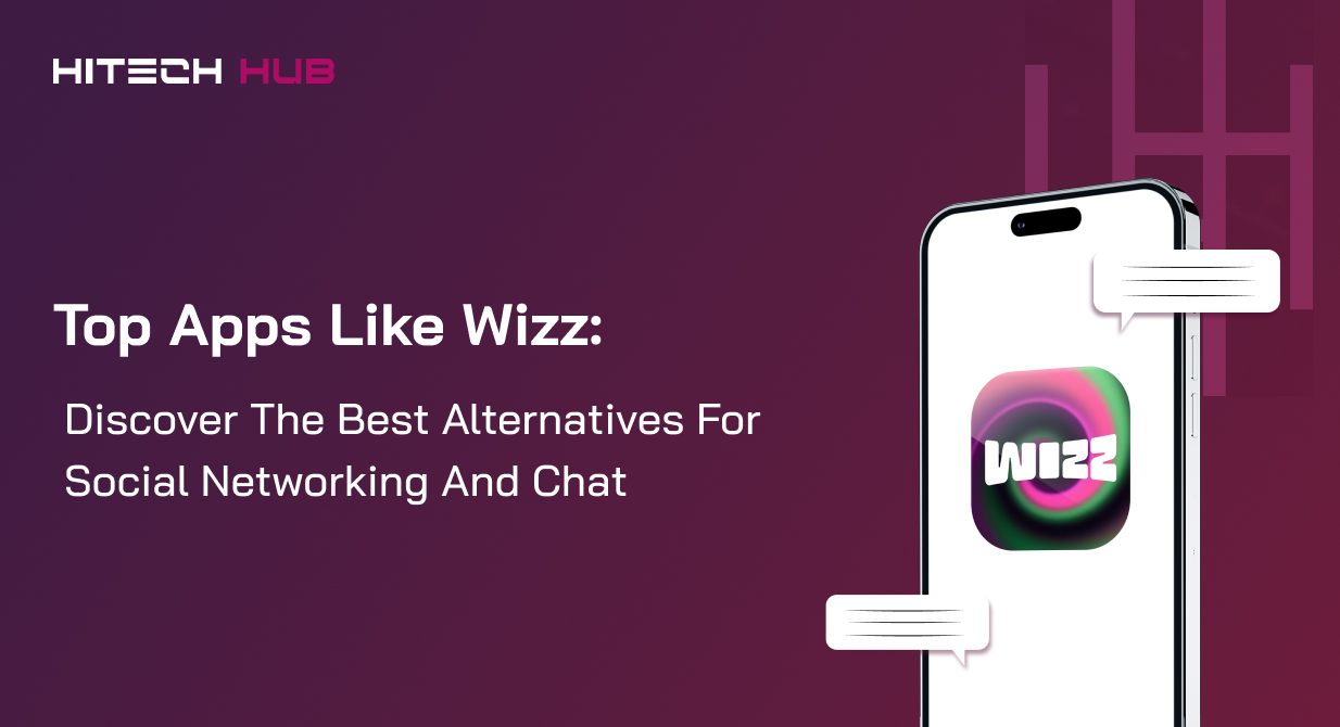 Best Apps Like Wizz