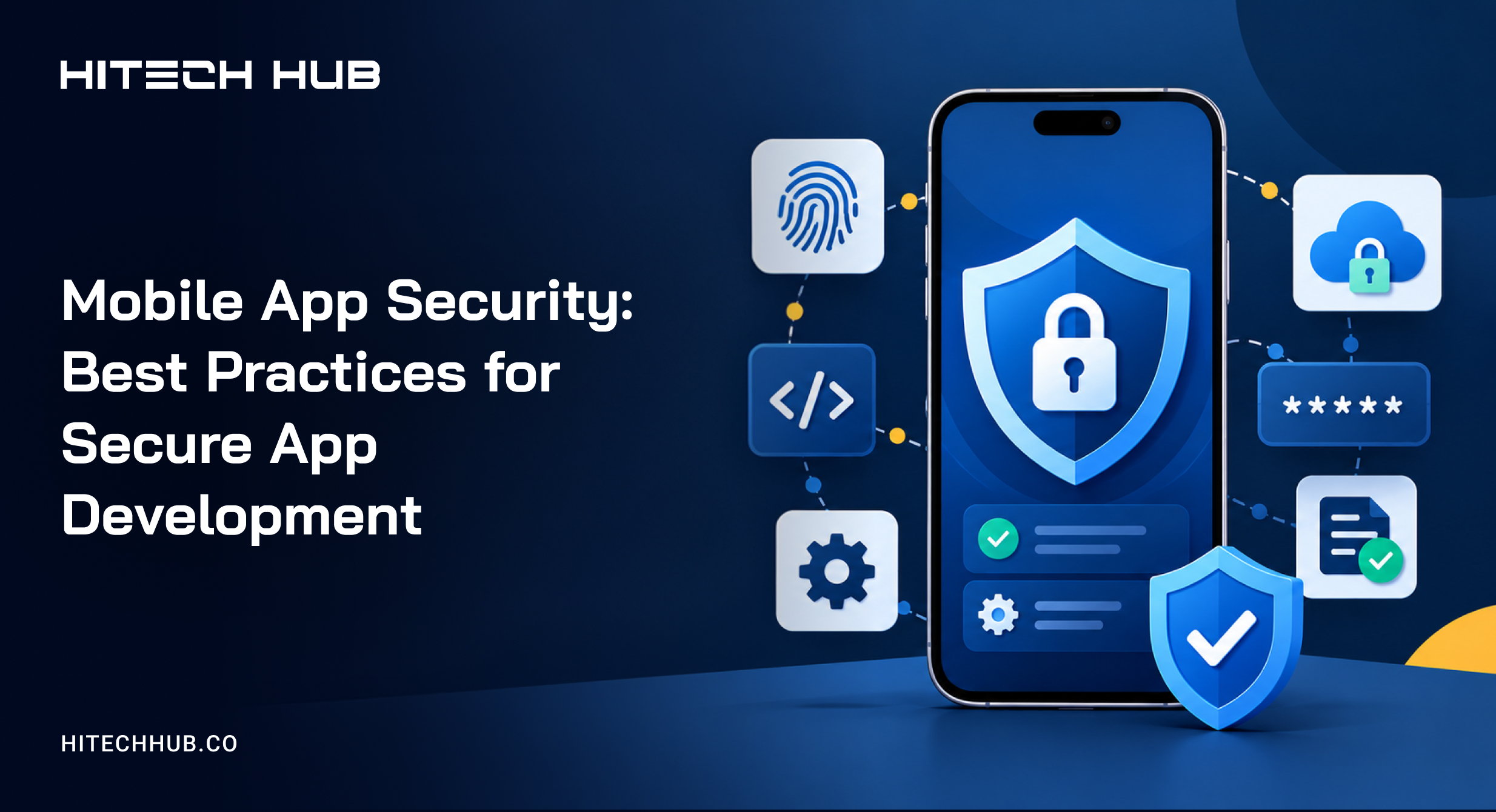 Mobile App Security: Best Practices for Secure App Development